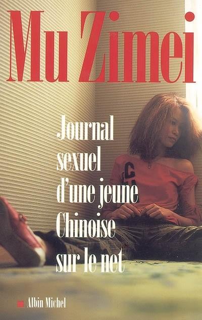 Journal sexuel d'une jeune Chinoise sur le net