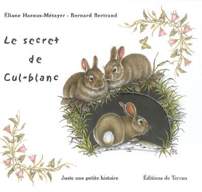 Le secret de cul blanc, juste une petite histoire