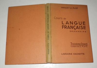 livre scolaire ancien 1932 cours de langue fran�aise grammaire ch maquet l flot