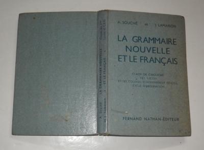 livre scolaire ancien 1961 la grammaire nouvelle et le fran�ais souch� lamaison