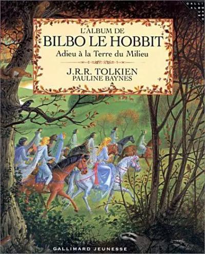 L'Album de Bilbo le Hobbit, Adieu � la Terre du Milieu, J.R.R. Tolkien