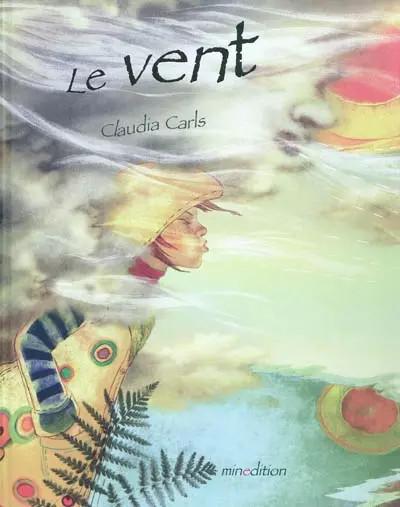 VENT (LE), Claudia Carls et  Julie Duteil