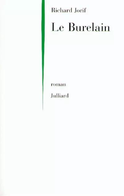 Le Burelain, Richard Jorif