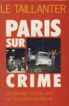 Paris sur crime, Le Taillanter