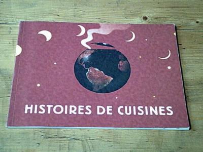 Histoires de cuisines | DUPAIGNE Bernard | Tr�s bon �tat