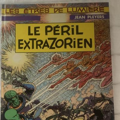 Les �tres de lumi�re, le p�ril extrazorien