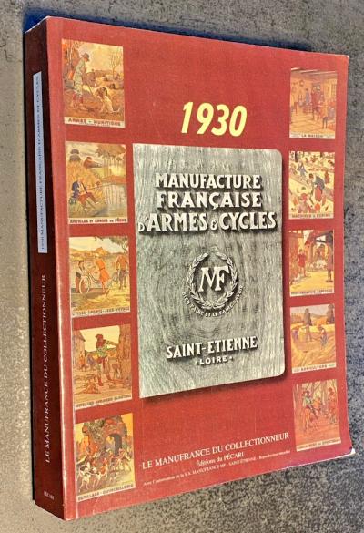 Le MANUFRANCE  du Collectionneur   R��dition du catalogue 1930   D�cembre 2000