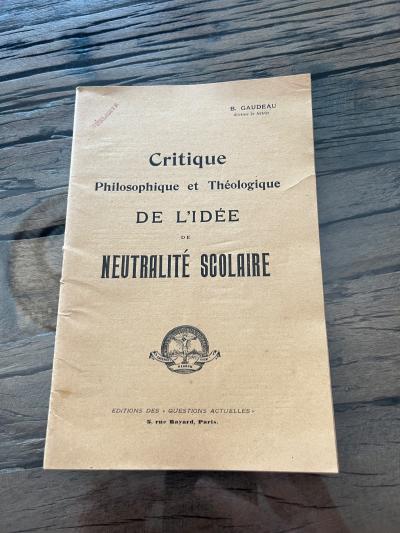 Livre Critique De L'Id�e de Neutralit� Scolaire (1 2D)