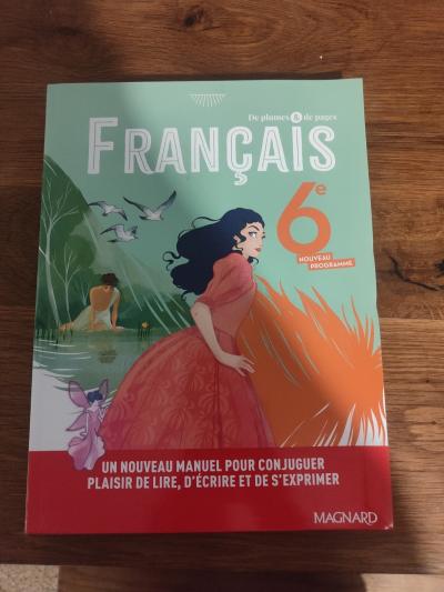 Fran�ais 6e De Plumes et de pages
