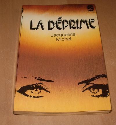 La D�prime, de Jacqueline MICHEL