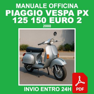 Manuel d'atelier Piaggio Vespa PX 125 150 euros 2 2000 r�paration CD PDF FR