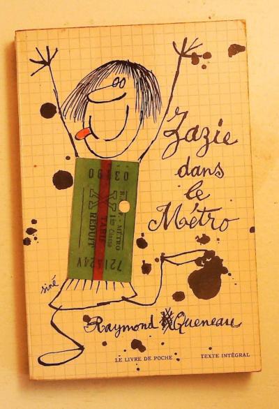 Raymond Queneau Zazie dans le m�tro Ancien Livre de poche n�934 1963