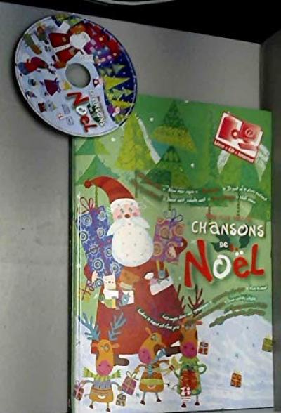 MES PLUS BELLES CHANSONS DE NOEL   LIVRE   CD   INTERNET