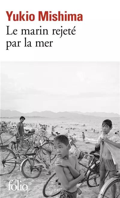 Le marin rejet� par la mer, Yukio Mishima