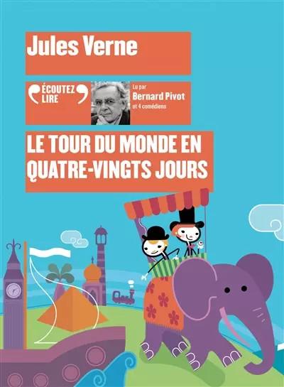 LE TOUR DU MONDE EN 80 JOURS CD, Jules Verne