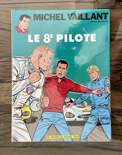 MICHEL VAILLANT:2�ME R��D 68 LE 8�ME PILOTE IMPR HOLLANDE CRAQUANT NEUF (GRATON)