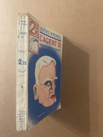 Collection Le Rapace num�ro 8 (1934)   L'agent 31   TBE