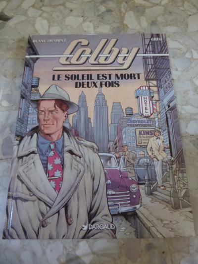 Bande dessin�e COLBY n�2 Le soleil est mort deux fois en EO