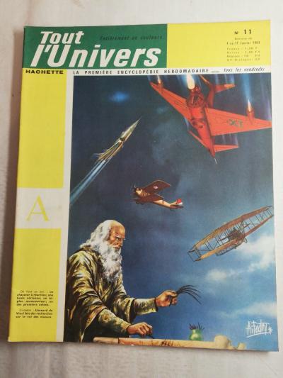 N6 Tout l'Univers Hachette N 11 Janv 1963 Jet Fighter L�onard de Vinci