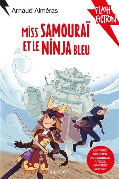 Miss Samoura� et le Ninja bleu