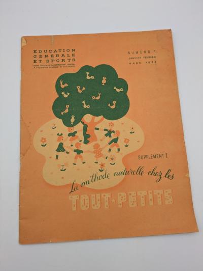 ancien livre scolaire La m�thode naturelle chez les tout petits 1942 n� 1 WW2