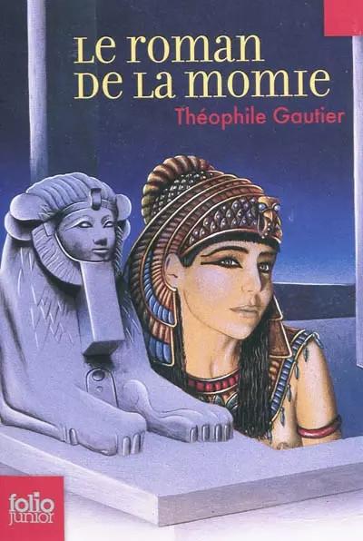 Le roman de la momie, Th�ophile Gautier et Alexandre Lunois