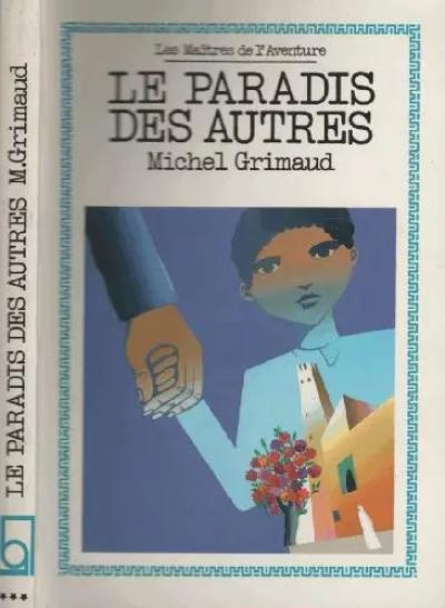 Le paradis des autres, Maitresaven