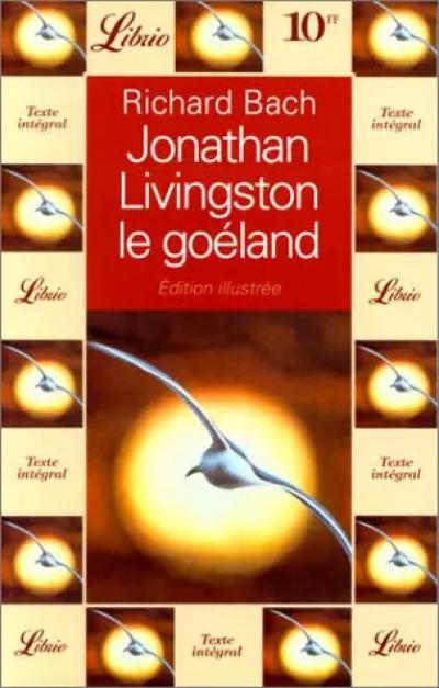 Jonathan Livingston le Go�land, Richard Bach