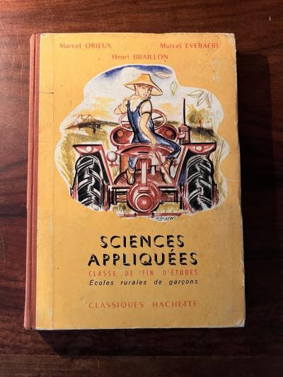 LIVRE SCOLAIRE-ORIEUX-SCIENCES APPLIQU�ES CM2 1959 �COLE RURALE GAR�ONS