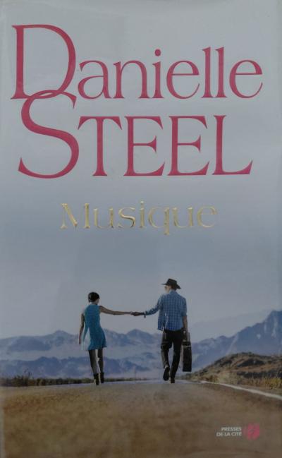 Danielle Steel Musique, roman th�me musique, Presses de la Cit�