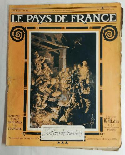 N51 Le Pays De France 2�me ann�e n� 62 - 23 d�cembre 1915 No�l pr�s des tranch�es