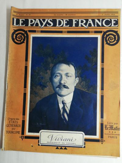 N32 Le Pays De France 2nd Year No. 37 1 July 1915 Viviani President Council