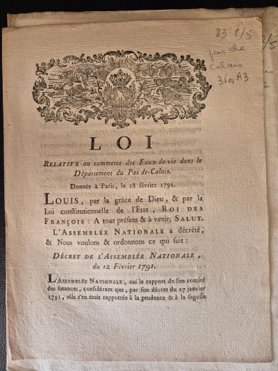 Loi R�volution 1791 Louis XVI Pas de Calais Commerce Alcool Eau de Vie Lot 3