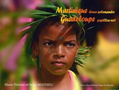 Martinique Douce Salamandre Guadeloupe Papillon Vert Broch� R�cits de voyages