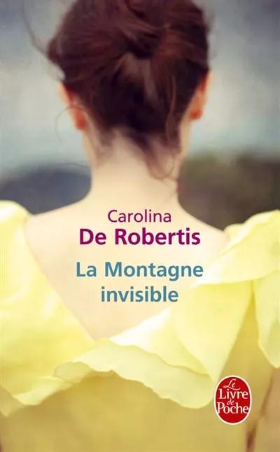 La Montagne invisible (pll), Carolina de Robertis