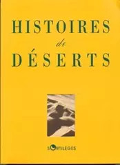 Histoires de d�serts, Dino Buzzati, Collectif,  Guy de Maupassant,  Jules Verne