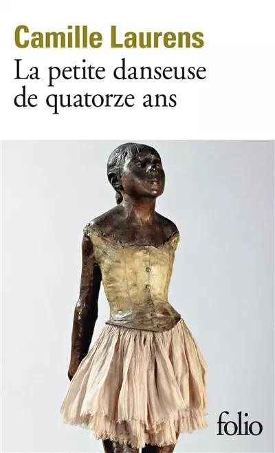 La petite danseuse de quatorze ans, Camille Laurens