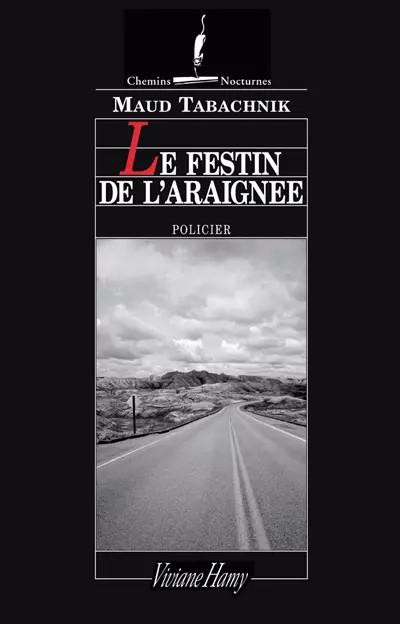 Le Festin de l'araign�e, Maud Tabachnik