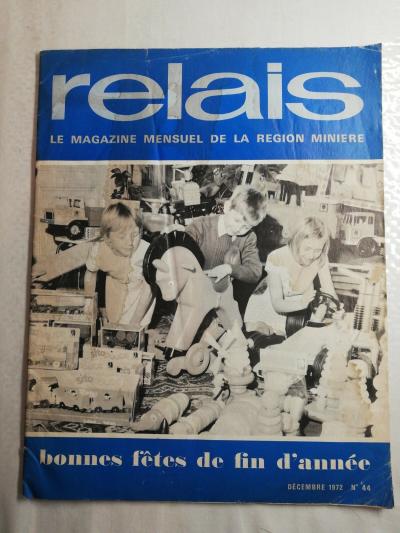 N47 Relais r�gion Mini�re d�cembre 1972 n�44 bonne f�te de fin d'ann�e