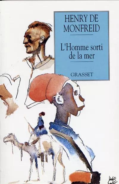 L'Homme sorti de la mer, Henri de Monfreid