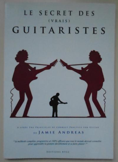 Le secret des (vrais) guitaristes   Jamie Andreas