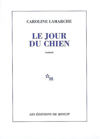 Le jour du chien
