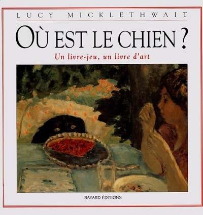 O� est le chien