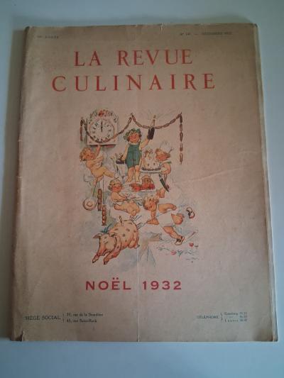LA REVUE CULINAIRE N� 147 NO�L 1932