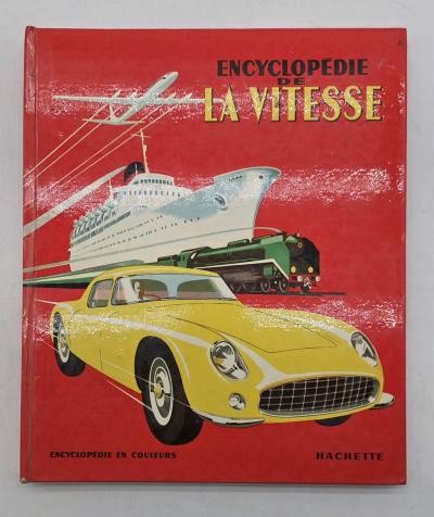 Encyclop�die de la vitesse en couleurs Dollfus Mercier Hachette TBE