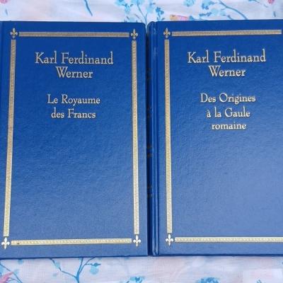 Karl Ferdinand Werner Le Royaume des Francs - Origines � la Gaule romaine 2 vol