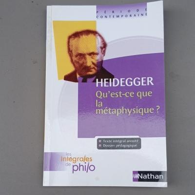 Nathan Heidegger Qu est ce que la m�taphysique   Broch� annot� dossier Lyc�e