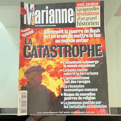 Marianne n�311   7 au 13 avril 2003   Num�ro sp�cial La Catastrophe