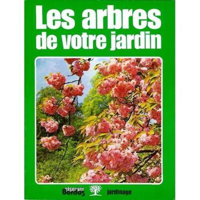 Les arbres de votre Jardins | Comme neuf