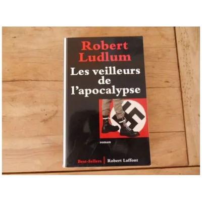 LES VEILLEURS DE L'APOCALYPSE   de robert ludlum | Tr�s bon �tat